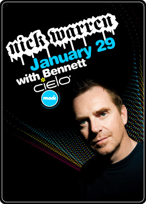 Flyer for 			Nick Warren with Bennett at Cielo