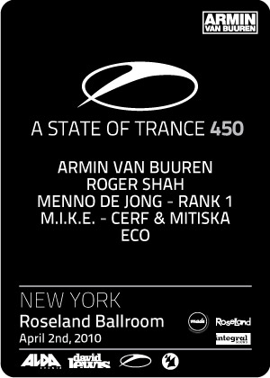 Flyer for 			Armin van Buuren ASOT 450 Celebration with special guests, April 2 at Roseland Ballroom NYC