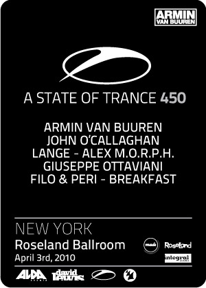 Flyer for 			Armin van Buuren ASOT 450 Celebration with special guests, April 3 at Roseland Ballroom NYC
