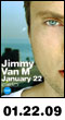 01.22.09: Jimmy Van M at Cielo