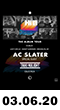 03.06.20: AC Slater - Hi 8 Tour at Lost Circus, Avant Gardner
