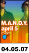 04.05.07: M.A.N.D.Y. at Cielo