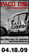 04.18.09: Save the Cannibals: Paco Osuna with Deepak Sharma