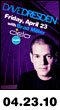 04.23.10: Dave Dresden at Cielo with Brad Miller