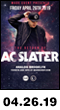 04.26.19: AC Slater with Love & Logic\ Celestica\ Aylen at Analog Brooklyn