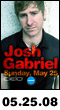 05.25.08: Josh Gabriel at Cielo