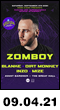 09.04.21: ZOMBOY | Official EZoo Afterparty