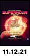 11.12.21: 12th Planet presents Supernova Tour