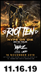 11.16.19: Riot Ten at Lost Circus, Avant Gardner w/ Yakz + More