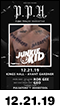12.21.19: Junkie Kid - Puro Pinche Hardstyle - Kings Hall, Avant Gardner